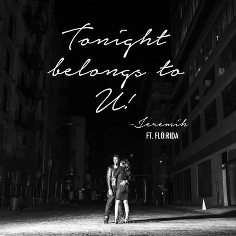 Listen to Jeremih Featuring Flo Rida, ‘Tonight Belongs To U’
