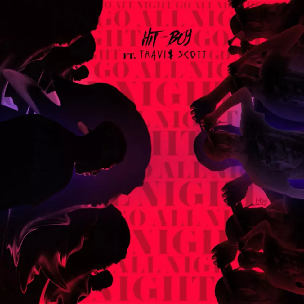 Listen to Hit-Boy Feat. Travi$ Scott, “Go All Night”