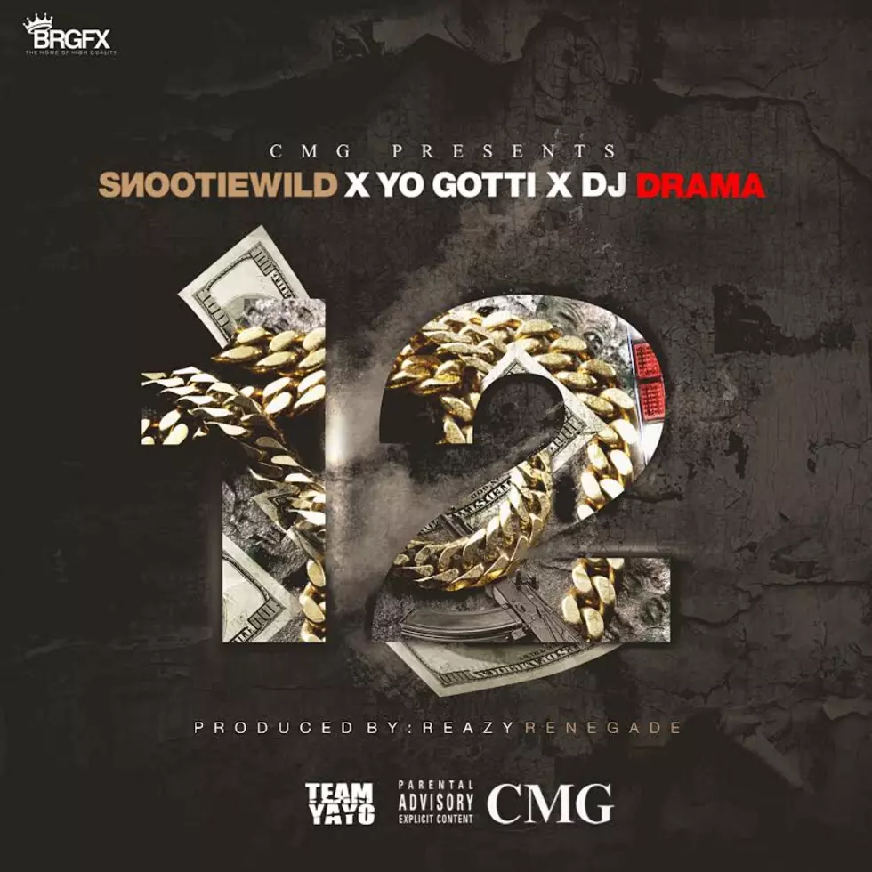 Listen to Snootie Wild Feat. Yo Gotti & DJ Drama, “12”