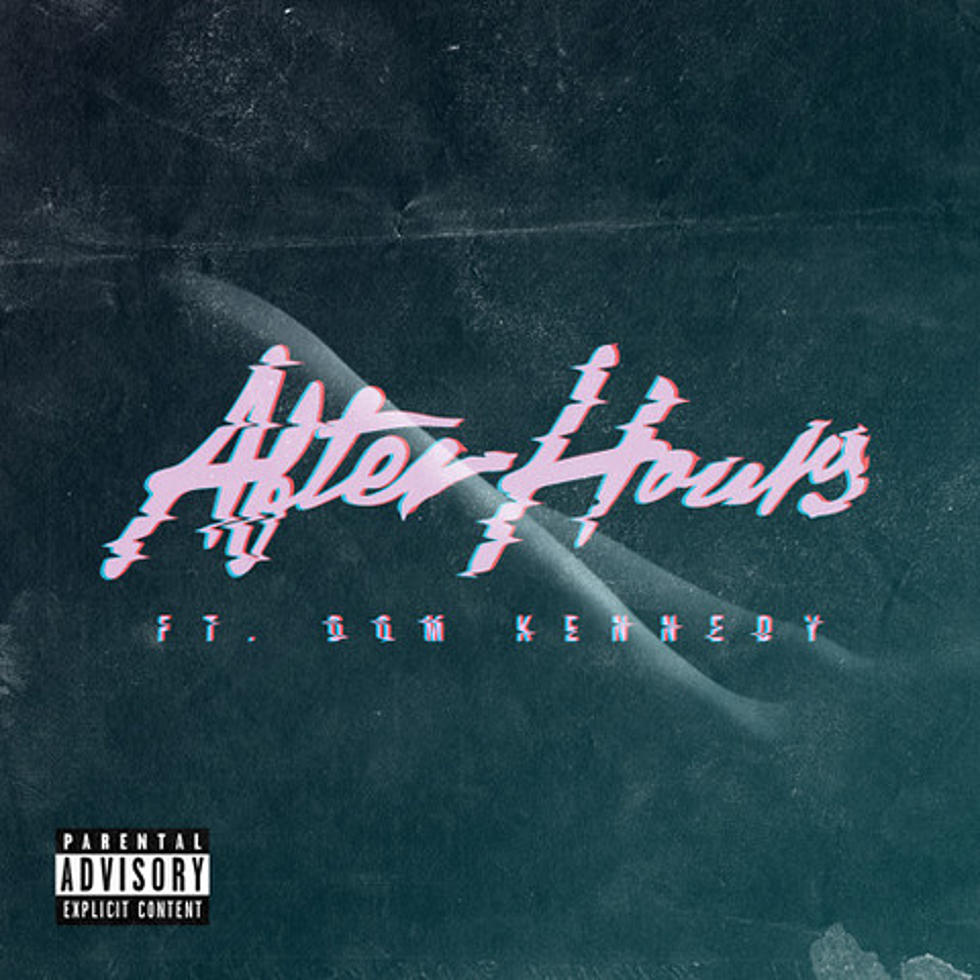 Listen to Glasses Malone Feat. Dom Kennedy, “After Hours”