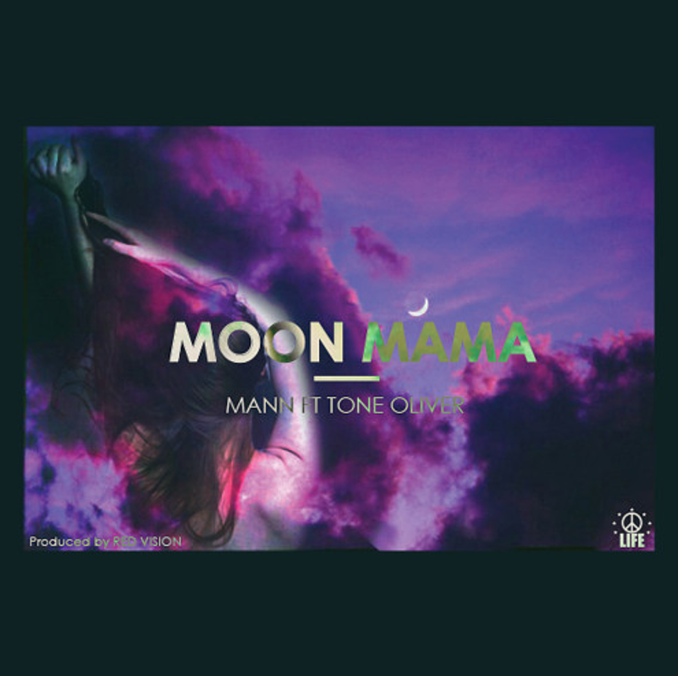Listen Mann Feat. Tone Oliver, “Moon Mama”