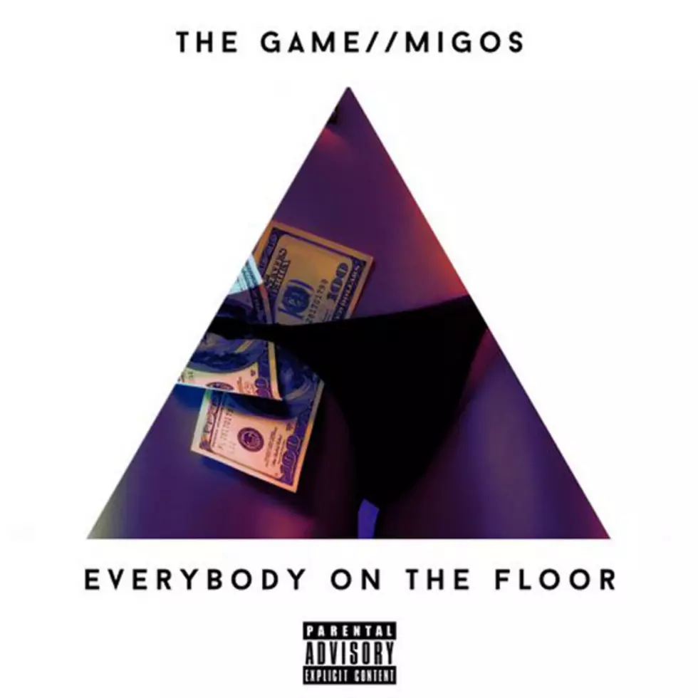 Listen to The Game Feat. Migos, “Everybody On The Floor”