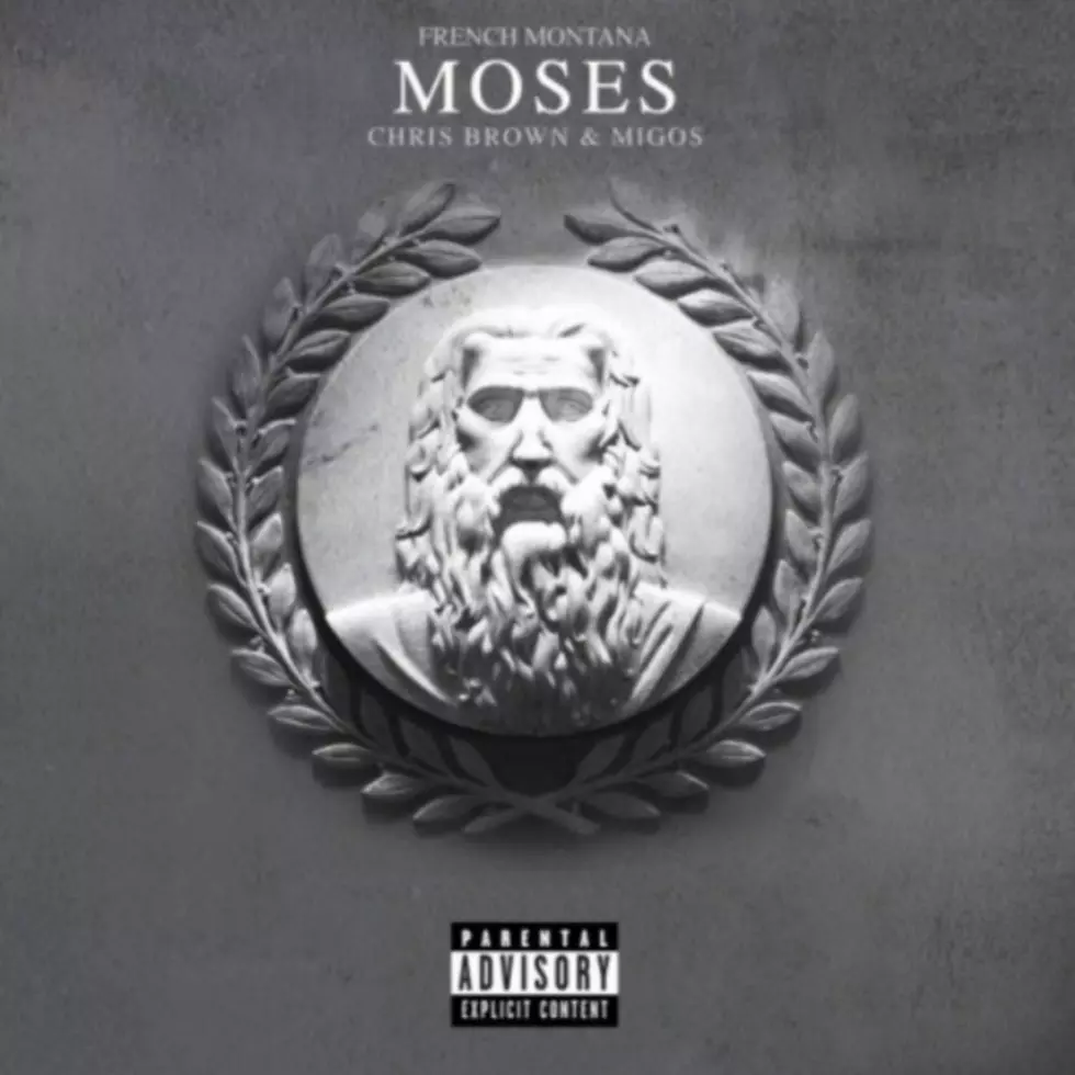 Listen to French Montana Feat. Chris Brown and Migos, &#8220;Moses&#8221;