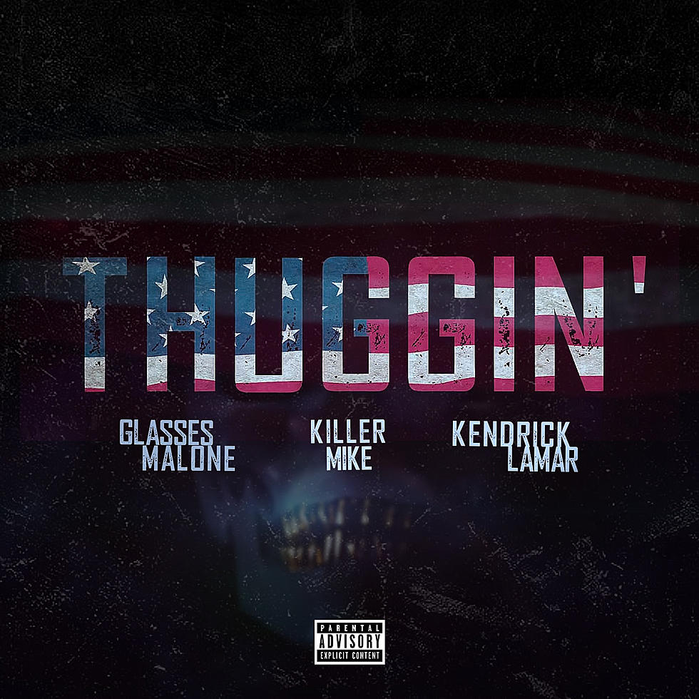 Listen to Glasses Malone Feat. Kendrick Lamar and Killer Mike, “Thuggin (Remix)”