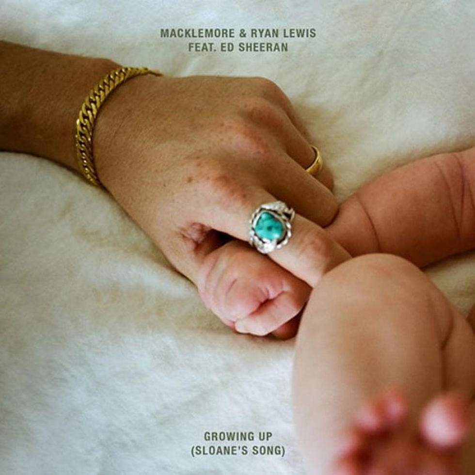 Listen to Macklemore and Ryan Lewis Feat. Ed Sheeran, “Growing Up (Sloane’s Song)”