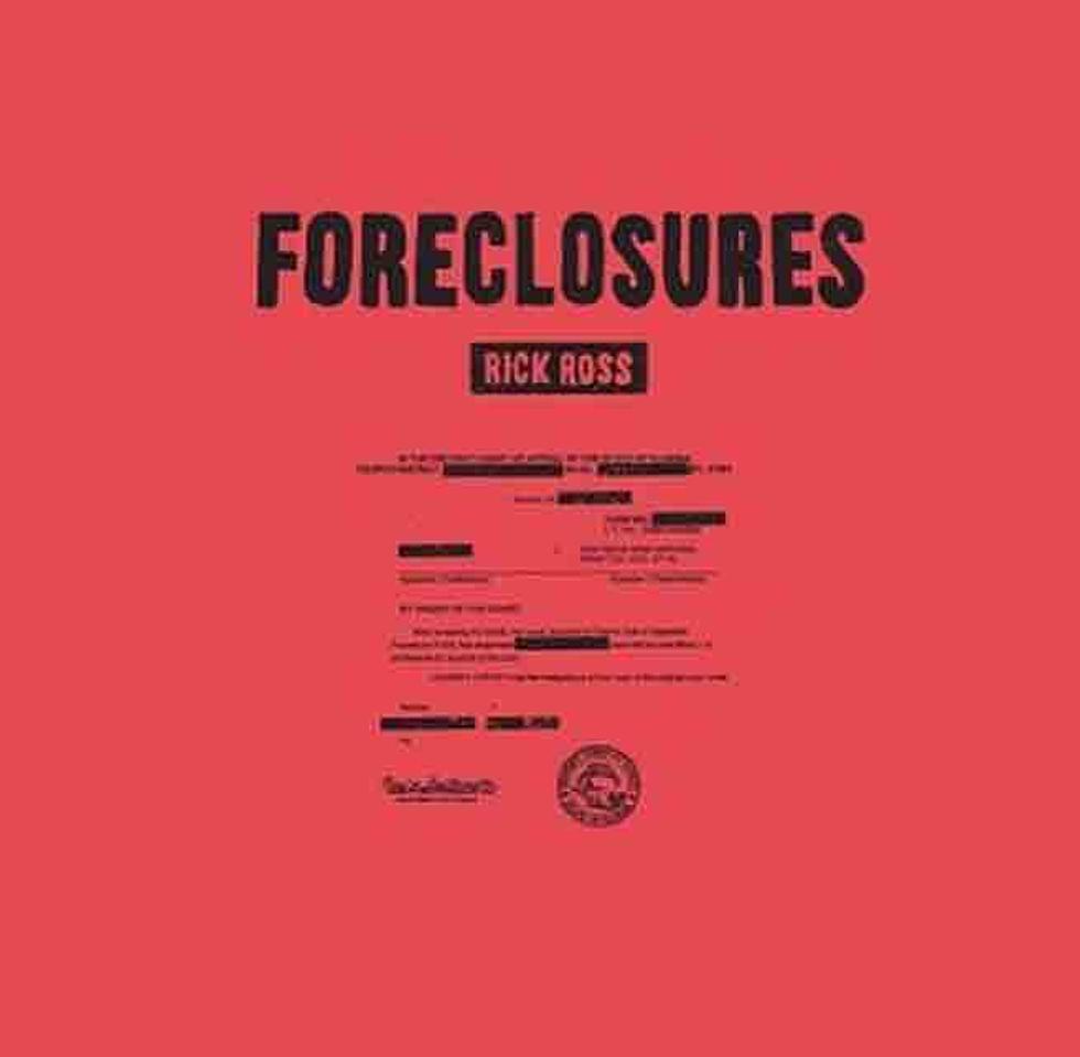 Listen to Rick Ross, “Foreclosures”