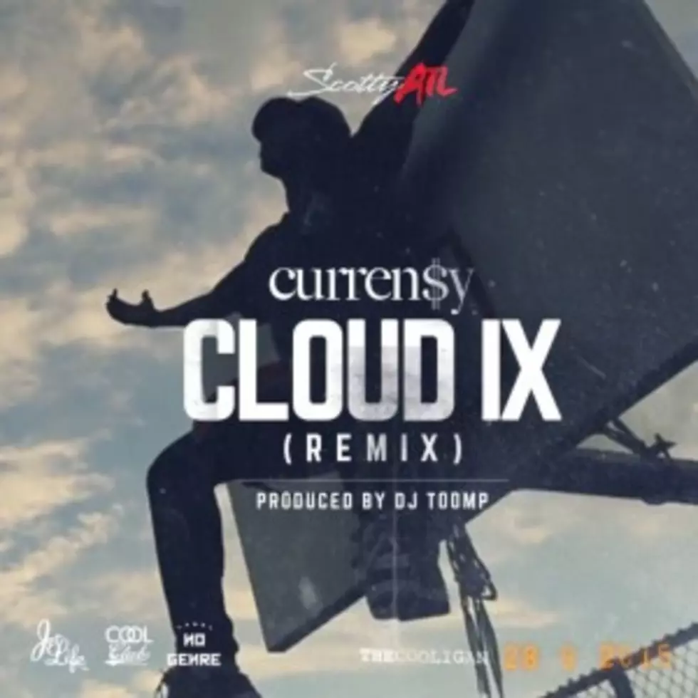 Listen to Scotty ATL Feat. Currensy, &#8220;Cloud IX (Remix)&#8221;