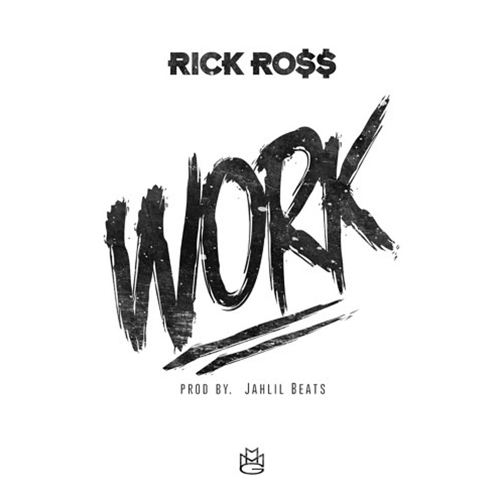 Listen to Rick Ross, “Work”