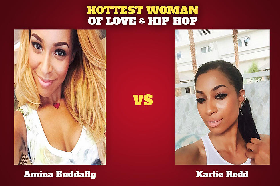 Amina Buddafly vs Karlie Redd: Hottest Woman of 'Love & Hip Hop'