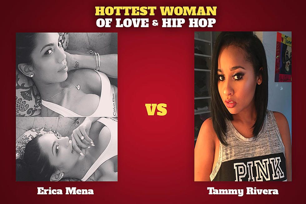 Erica Mena vs. Tammy Rivera: Hottest Woman of 'Love & Hip Hop'