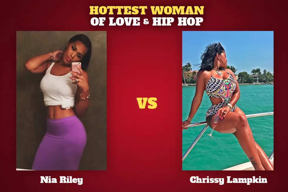 Nia Riley vs. Chrissy Lampkin: Hottest Woman of 'Love & Hip Hop'