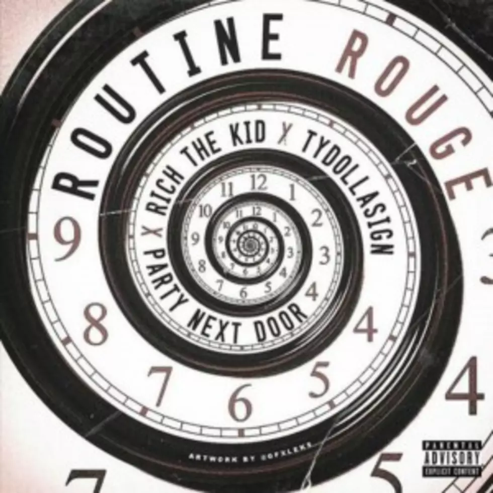 Listen to Rich The Kid Feat. PartyNextDoor and Ty Dolla Sign, &#8220;Routine Rouge&#8221;