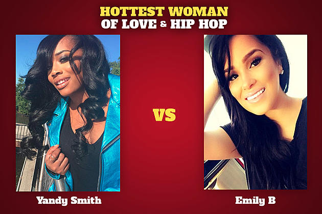 Yandy Smith vs. Emily B: Hottest Woman of ‘Love &#038; Hip Hop’
