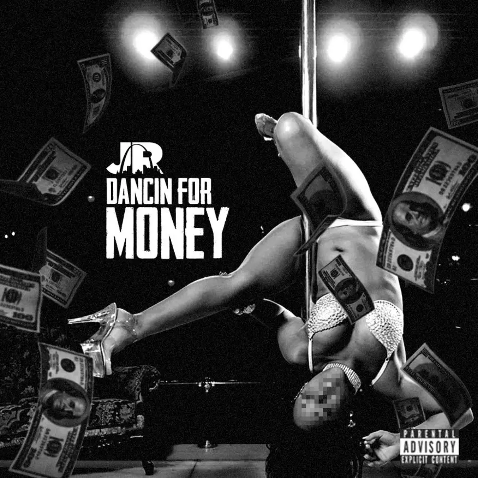 Listen to J.R., "Dancin For Money"