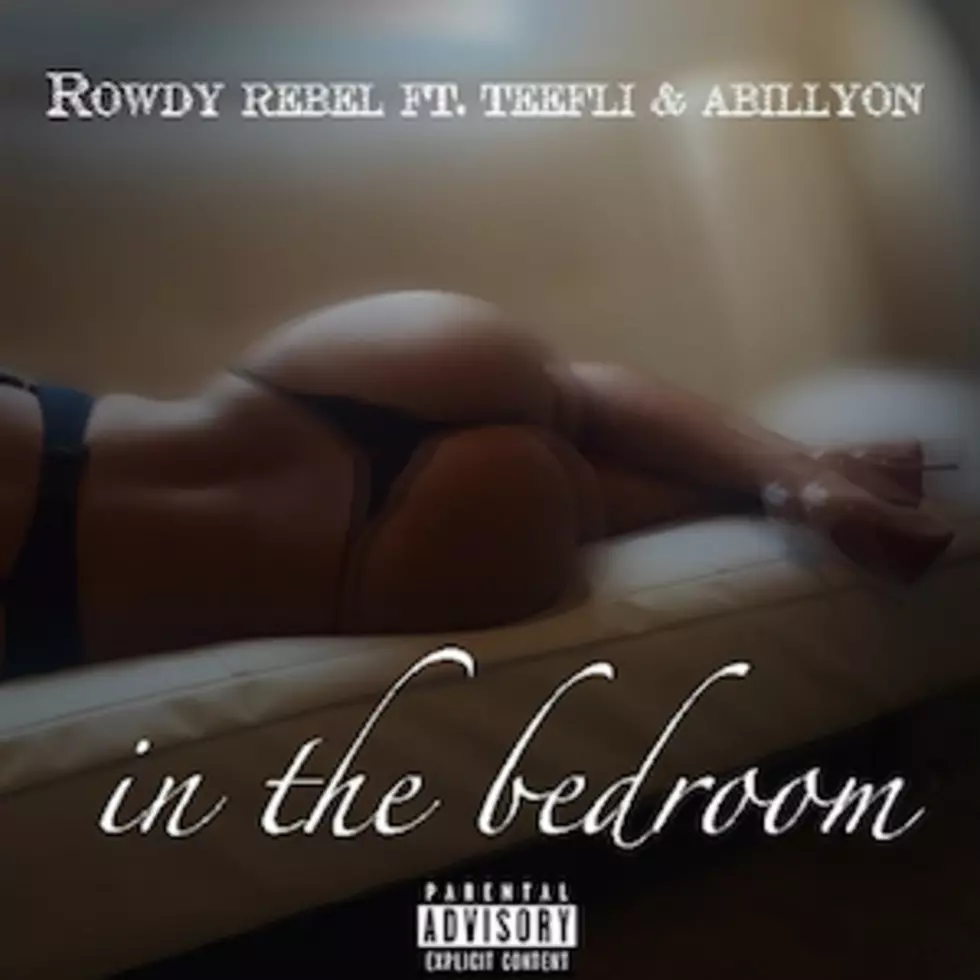 Rowdy Rebel Releases "In The Bedroom" Feat. Teeflii