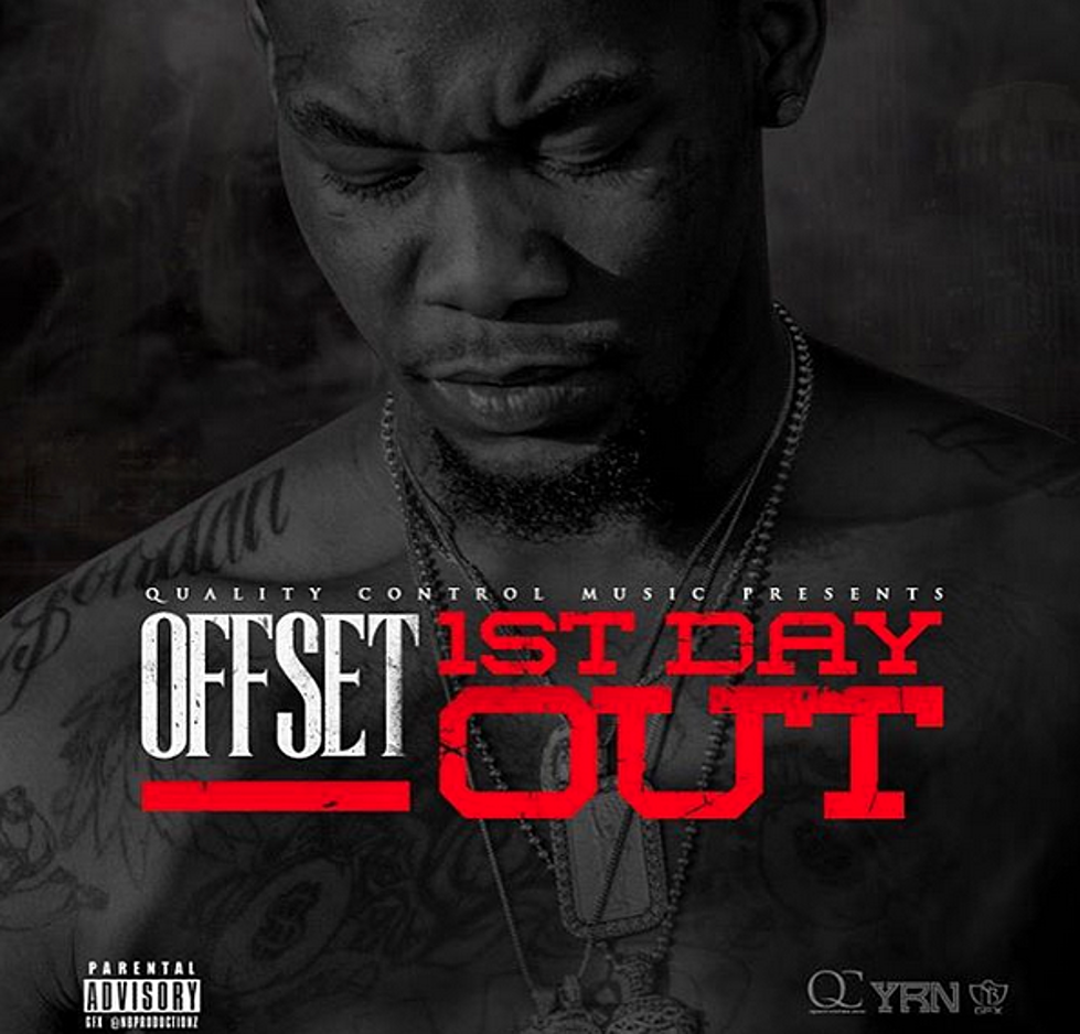 Listen to Offset of Migos, "1st Day Out"