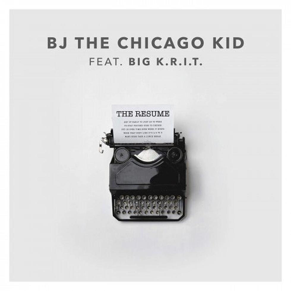 Listen to BJ The Chicago Kid Feat. Big K.R.I.T., "The Resume"