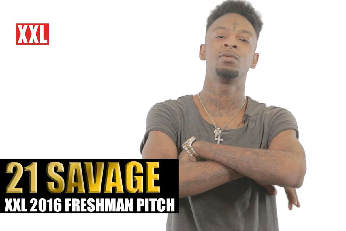 21 Savage Claims He Would Beat 2016 XXL Freshman In A 'Verzuz' –