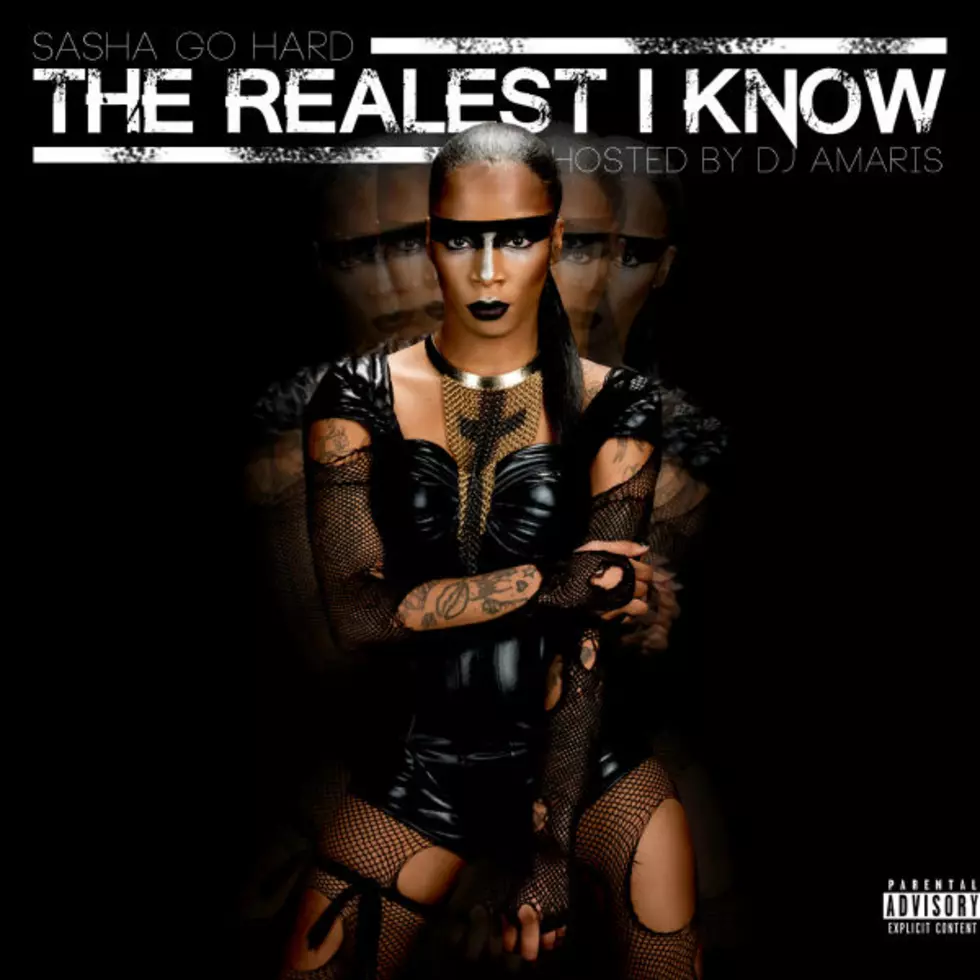 Sasha Go Hard Drops 'The Realest I Know' Mixtape