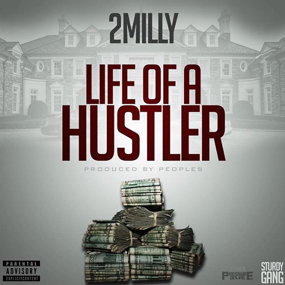 2 Milly Tells Street Tales on New Song "Life of a Hustler"