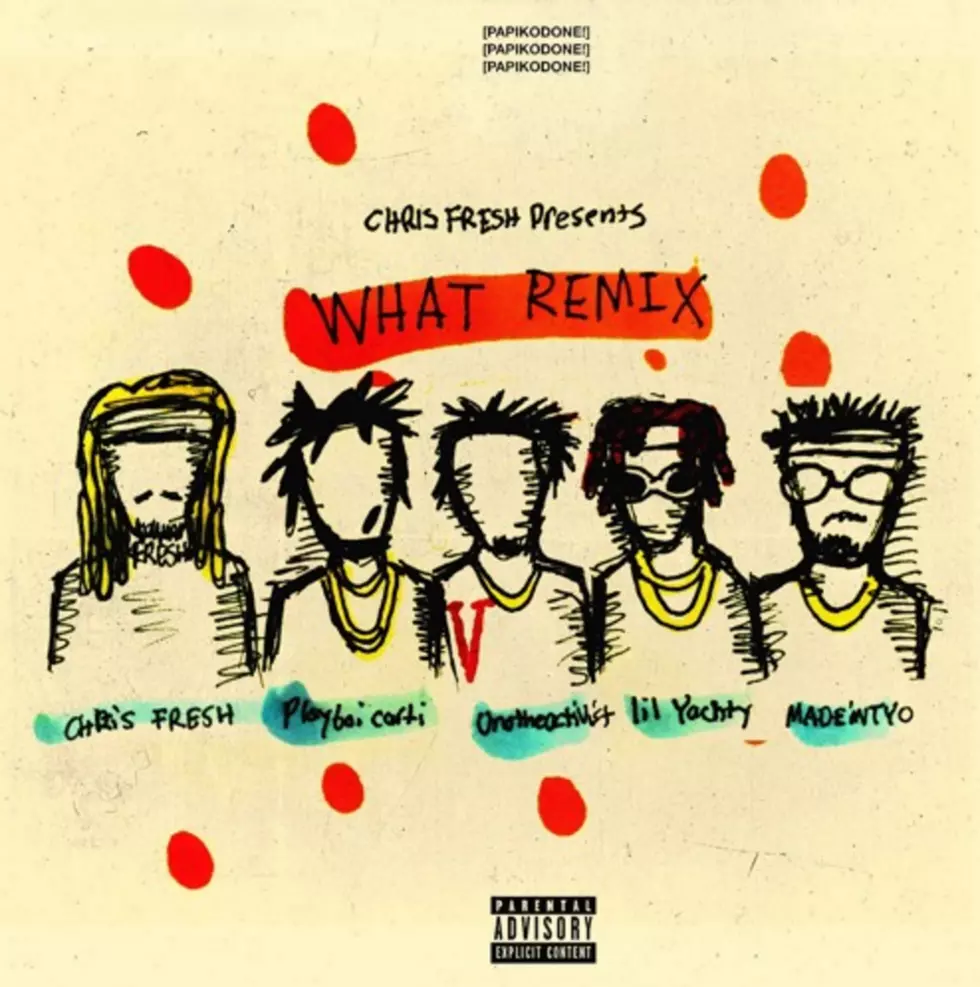 Playboi Carti, Madeintyo, Lil Yachty and UnoTheActivist Slay Chris Fresh's "What" (Remix)