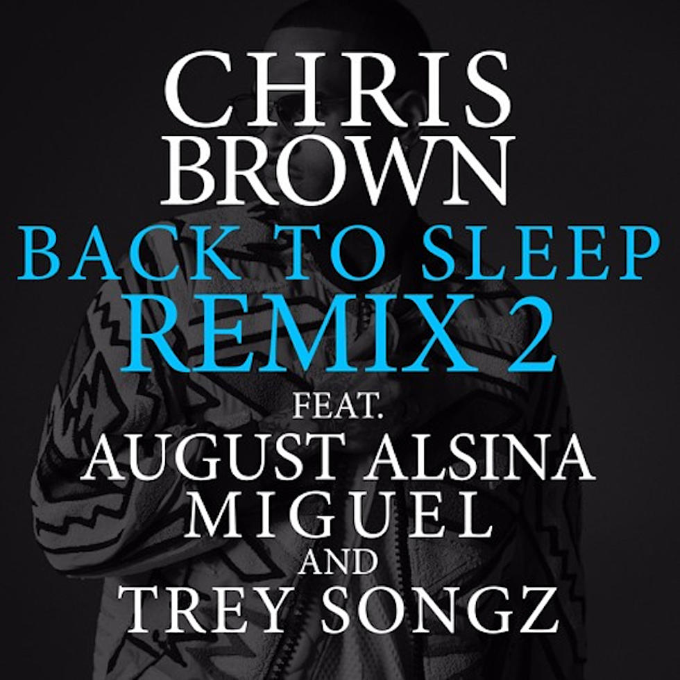 Chris Brown, August Alsina, Miguel and Trey Songz Team Up for Powerhouse "Back to Sleep" Remix