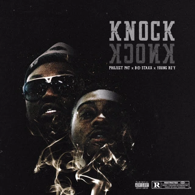 Project Pat Drops "Knock Knock" With Bo Staxx and Young Re'y - XXL