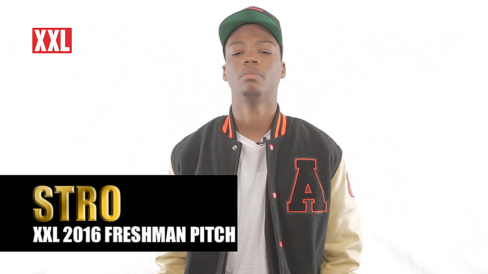 Stro’s Pitch for XXL Freshman 2016