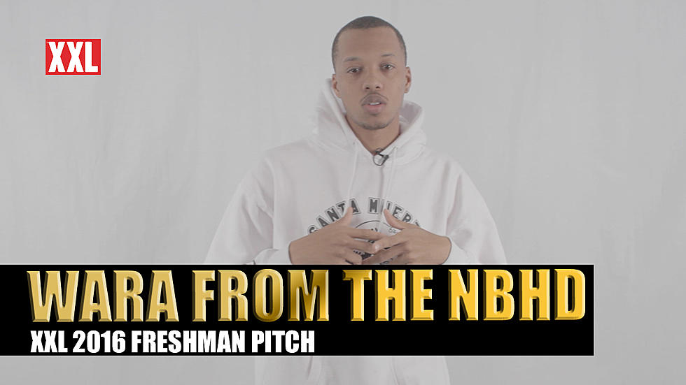 Wara from the NBHD’s Pitch for XXL Freshman 2016