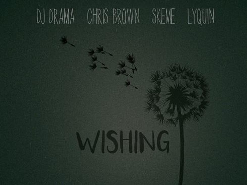 DJ Drama Enlists Chris Brown and Skeme for "Wishing"