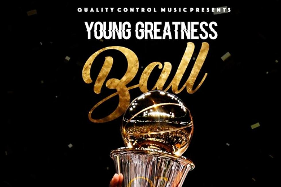 Young Greatness Flexes on New Song "Ball"