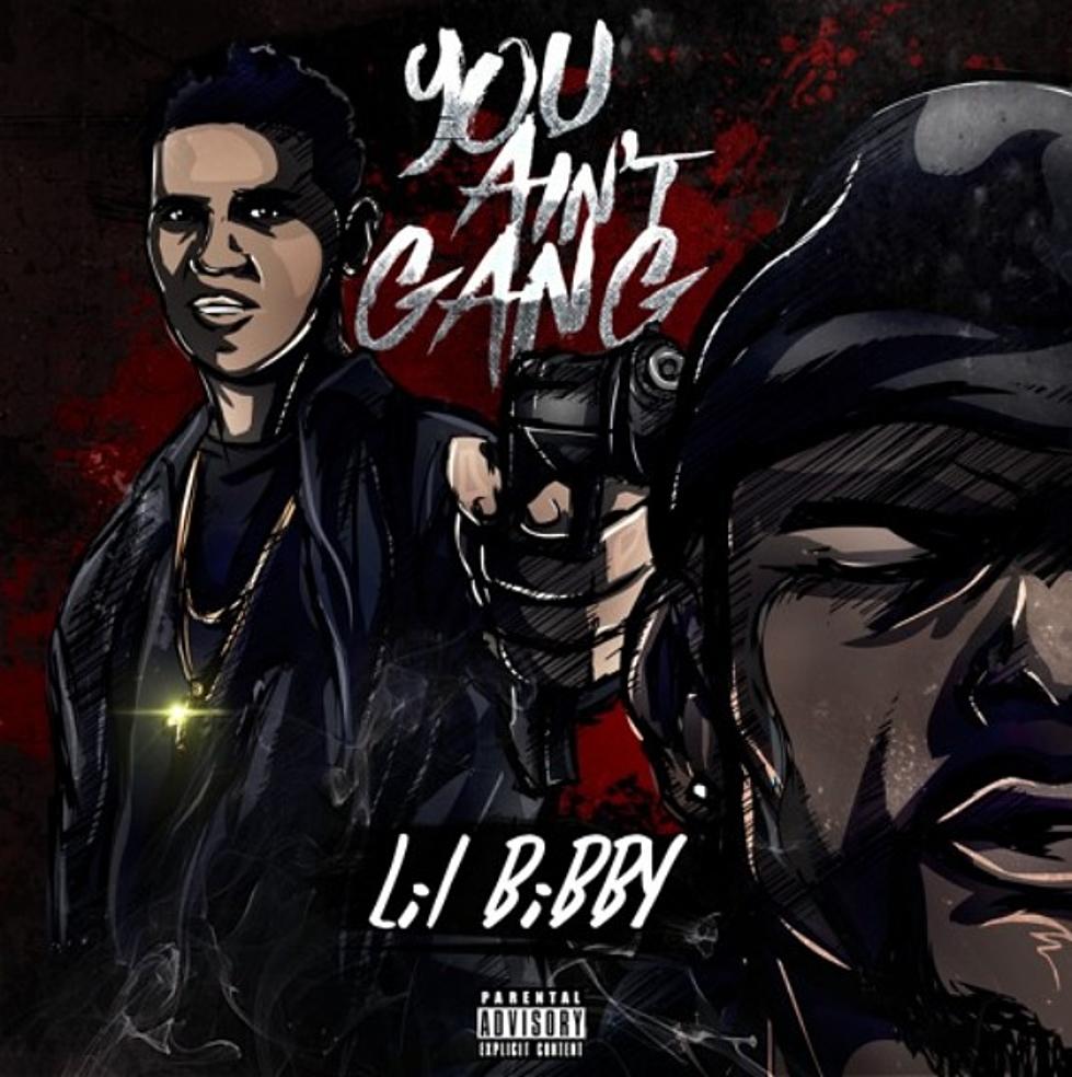 Lil Bibby Knows "You Ain't Gang" 