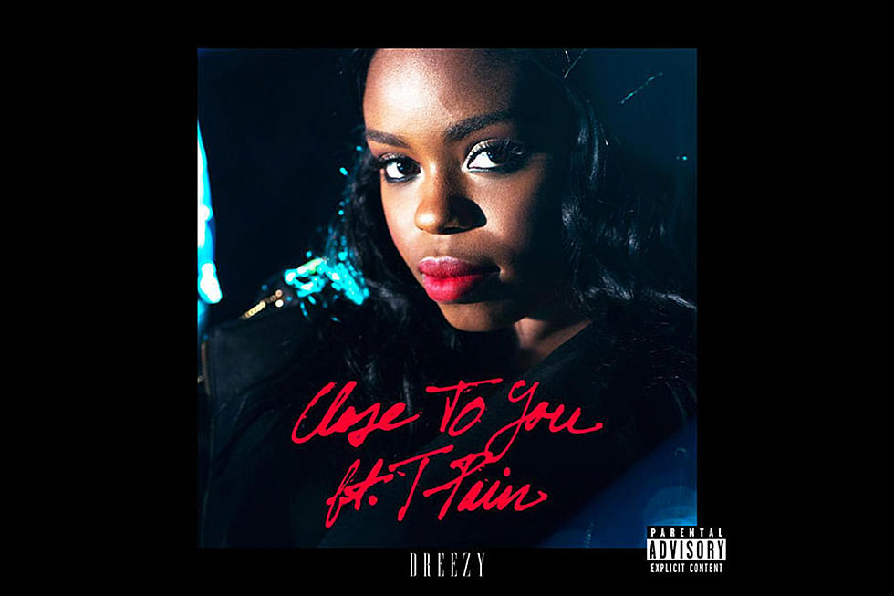Dreezy and T-Pain Go Slow in "Close To You"