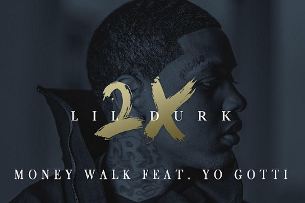 Lil Durk and Yo Gotti Know How to Make Their "Money Walk" 
