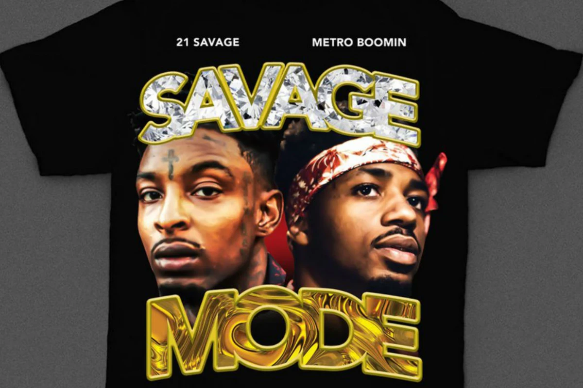 Metro Boomin & 21 Savage Release Exclusive 'Savage Mode' Merch - XXL