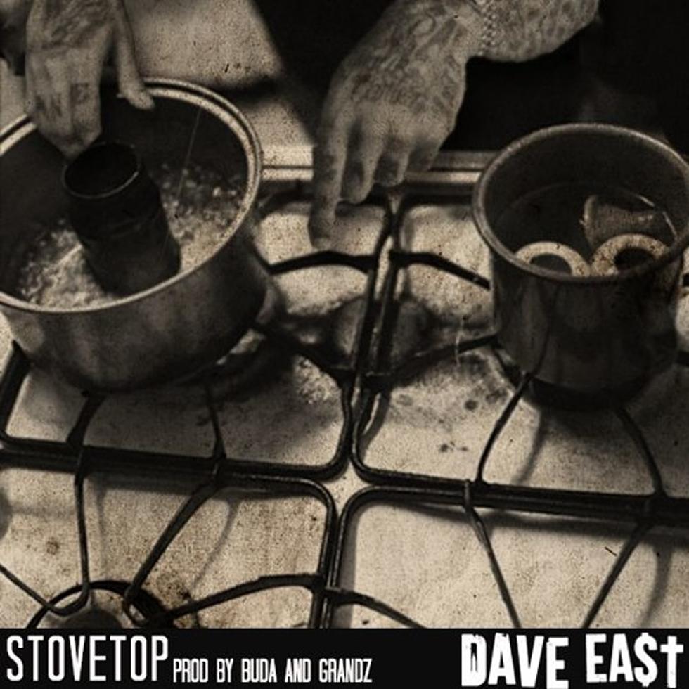 Dave East Drops "Stove Top"