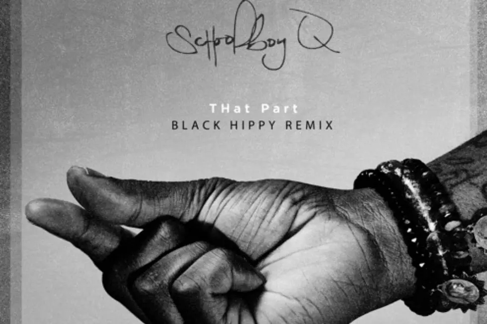 Black Hippy Remixes Schoolboy Q&#8217;s &#8220;That Part&#8221;