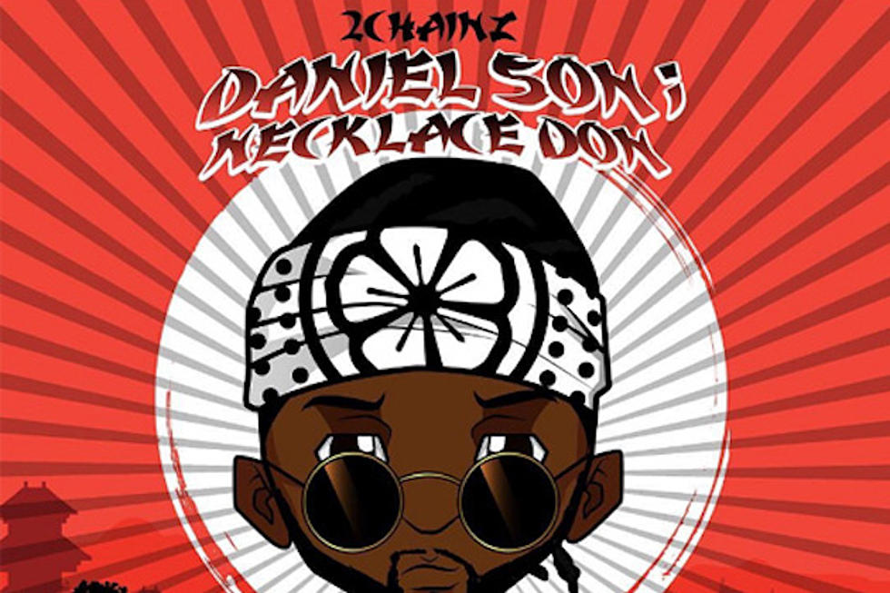 Listen to 2 Chainz’s ‘Daniel Son; Necklace Don’ Mixtape