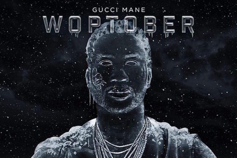 Gucci Mane Is Dropping His ‘Woptober’ Album in October