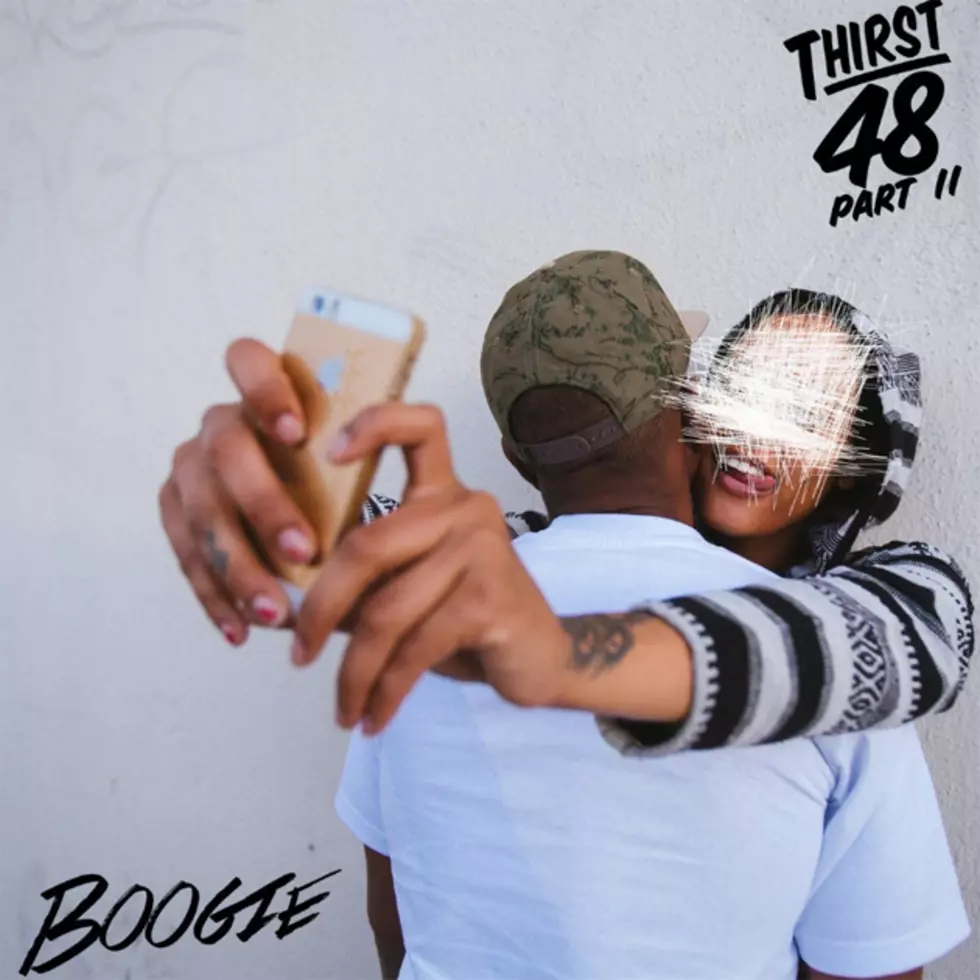 Boogie Reveals ‘Thirst 48 Part 2’ Mixtape Tracklist, Release Date