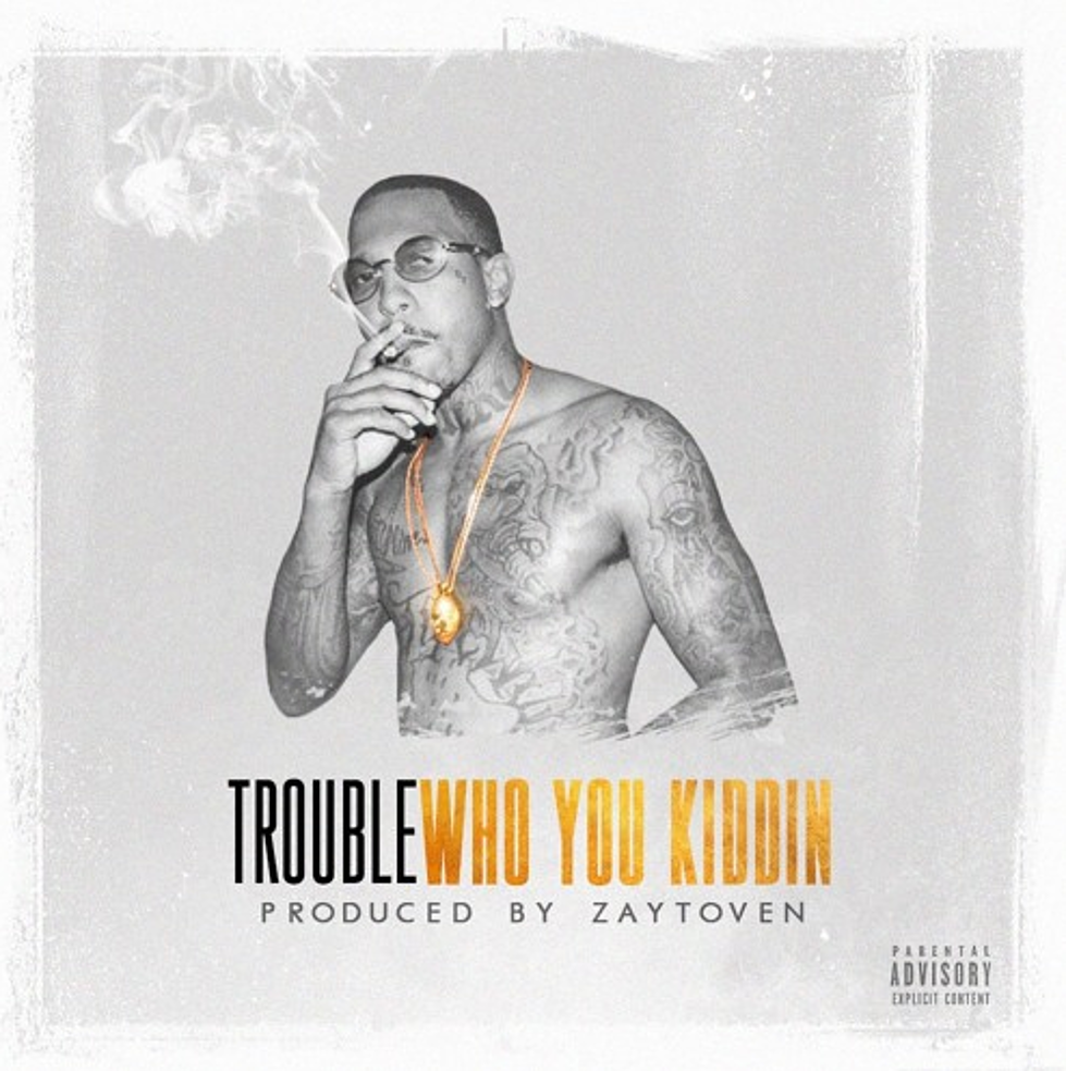 Listen to Trouble's New Song 'Who You Kiddin'