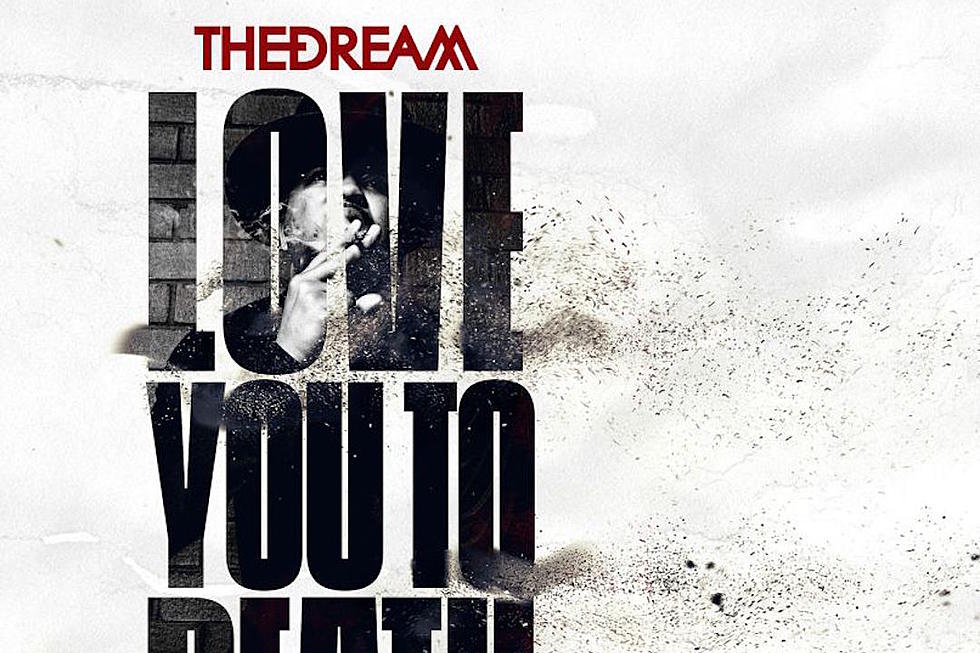 Listen to The-Dream’s ‘Love You to Death’ EP