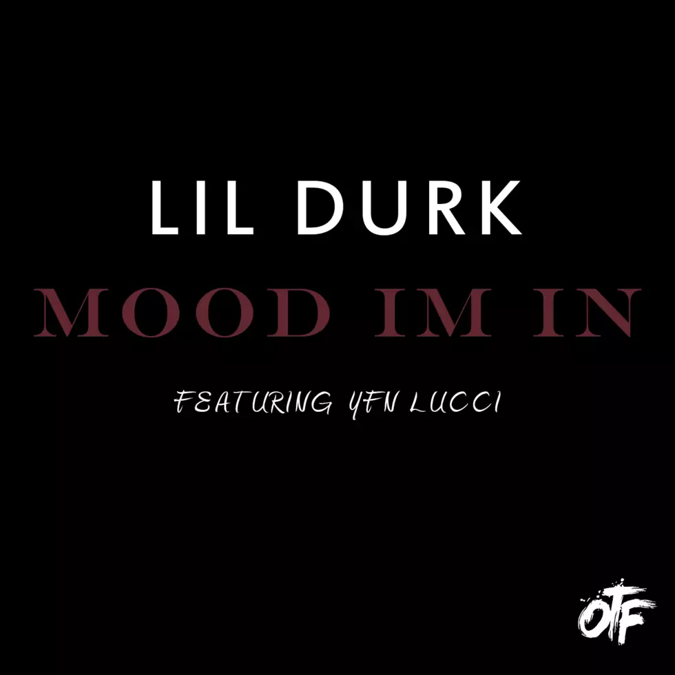 Lil Durk Gets YFN Lucci for New Song "Mood I'm In"