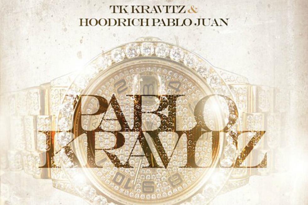 Hoodrich Pablo Juan and TK Kravitz Just Want the Cash on New Song “Pablo Kravitz”