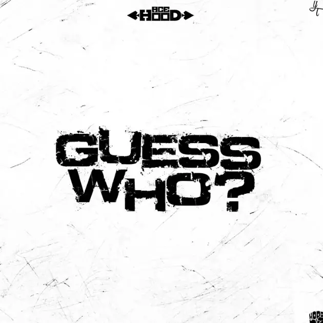 Ace Hood Is Back With a Reminder on New Song &#8220;Guess Who?&#8221;