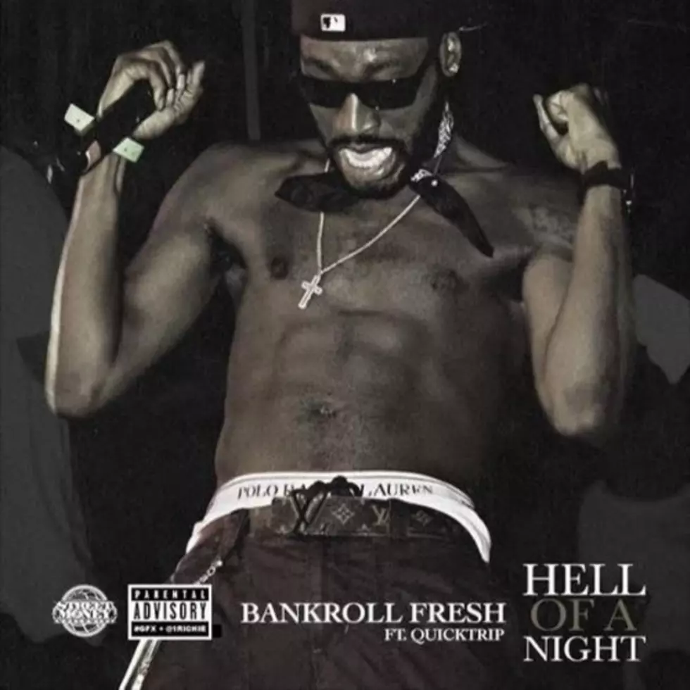 Bankroll Fresh Teams With Quicktrip on 'Hell of a Night'
