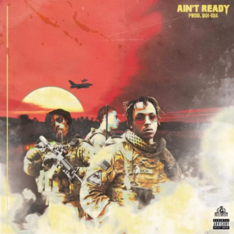Rich The Kid Taps Famous Dex and Jay Critch on New Song &#8220;Ain&#8217;t Ready&#8221;