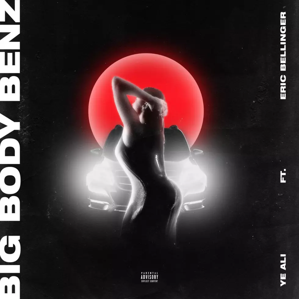 Ye Ali and Eric Bellinger Set a Vibe on New Song 'Big Body Benz'