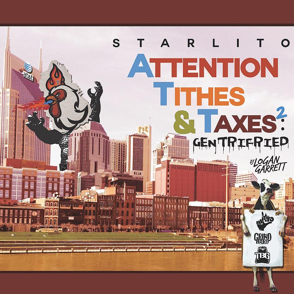 Starlito Drops &#8216;Attention, Tithes &#038; Taxes 2: Gentrifried&#8217; Mixtape