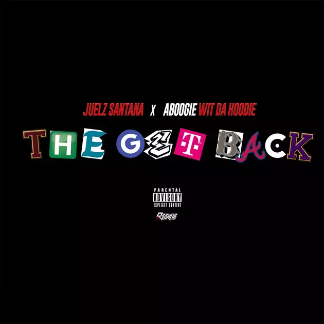 Juelz Santana and A Boogie Wit Da Hoodie Represent New York on “The Get Back”